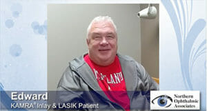 Kamra Inlay Patient Testimonial at Northern Ophthalmic Associates