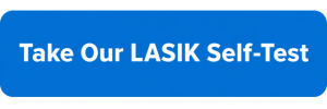 Take Our LASIK Self-Test